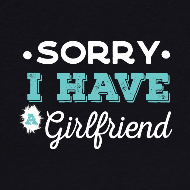 I Have a girlfriend by AYN Store 